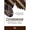 Culturepreneurship Membangkitkan Budaya kewirausahaan bangsa