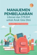 MANAJEMEN PEMBELAJARAN Literasi dan STEM Untuk Anak Usia Dini