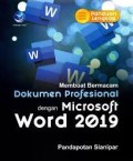 Membuat Bermacam Dokumen Profesional dengan Microsoft Word 2019