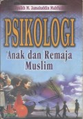 PSIKOLOGI ANAK DAN REMAJA MUSLIM