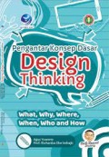 Pengantar Konsep Dasar Design Thinking