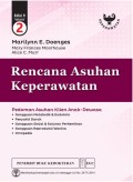 Rencana Asuhan Keperawatan edisi 9 volume 2 Pedoman Asuhan Klien Anak-Dewasa ; gangguan metabolik & endokrin, penyakit darah, gangguan ginjal & saluran perkemihan, gangguan reproduksi wanita, ortopedik