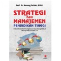 Strategi dan Manajemen Pendidikan Tinggi