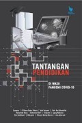 Tantangan Pendidikan di masa pandemi covid-19 cetakan kedua