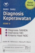 buku saku diagnosis keperawatan : diagnosis NANDA, Intervensi NIC, kriteria hasil NOC