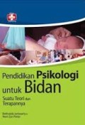 pendidikan psikologi untuk bidan suatu teori dan terapannya