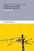 Teaching and Researching Computer-assisted Language Learning
